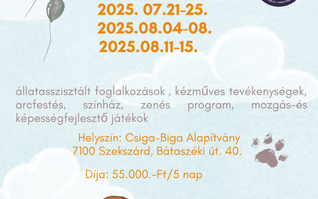 Csiga-Biga Nyári Élmény Táborok 2025 SZEKSZÁRD